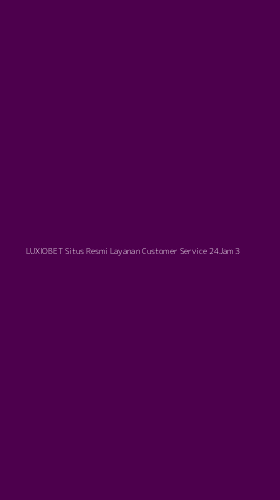 Tampilan Antarmuka Aplikasi Luxiobet Situs Resmi Layanan Customer Service 24jam - 3