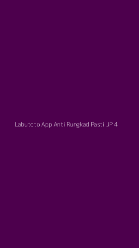 Tampilan Antarmuka Aplikasi Labutoto App Anti Rungkad Pasti Jp - 4