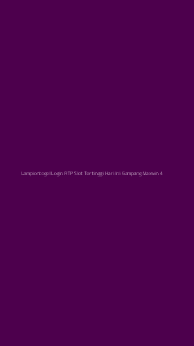 Tampilan Antarmuka Aplikasi Lampiontogel Login Rtp Slot Tertinggi Hari Ini Gampang Maxwin - 4