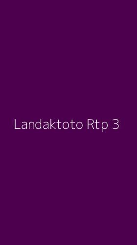 Tampilan Antarmuka Aplikasi Landaktoto Rtp - 3