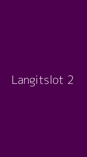 Tampilan Antarmuka Aplikasi Langitslot - 2