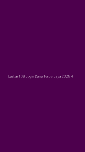 Tampilan Antarmuka Aplikasi Laskar138 Login Dana Terpercaya 2026 - 4