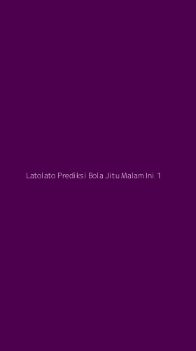 Tampilan Antarmuka Aplikasi Latolato Prediksi Bola Jitu Malam Ini - 1