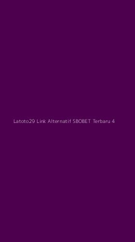 Tampilan Antarmuka Aplikasi Latoto29 Link Alternatif Sbobet Terbaru - 4