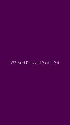 Tampilan Antarmuka Aplikasi Lb33 Anti Rungkad Pasti Jp - 4