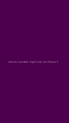 Tampilan Antarmuka Aplikasi Ldttoto Cara Main Togel Colok Jitu Pemula - 3
