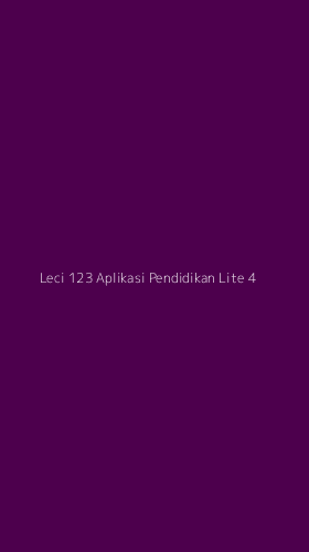 Tampilan Antarmuka Aplikasi Leci 123 Aplikasi Pendidikan Lite - 4
