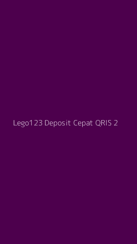 Tampilan Antarmuka Aplikasi Lego123 Deposit Cepat Qris - 2