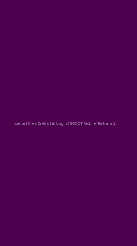 Tampilan Antarmuka Aplikasi Lemari Erek Erek Link Login Sbobet Mobile Terbaru - 2