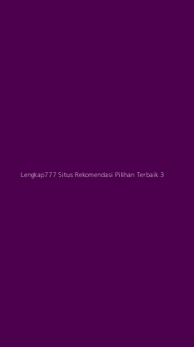 Tampilan Antarmuka Aplikasi Lengkap777 Situs Rekomendasi Pilihan Terbaik - 3