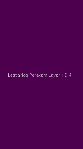 Tampilan Antarmuka Aplikasi Lestariqq Perekam Layar Hd - 4