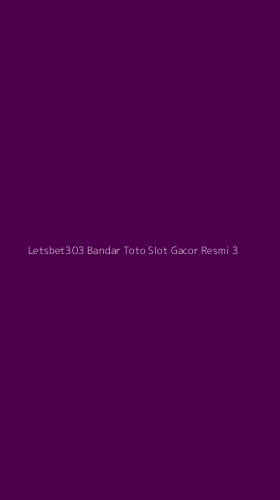 Tampilan Antarmuka Aplikasi Letsbet303 Bandar Toto Slot Gacor Resmi - 3