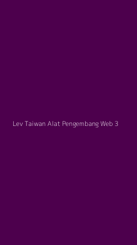 Tampilan Antarmuka Aplikasi Lev Taiwan Alat Pengembang Web - 3
