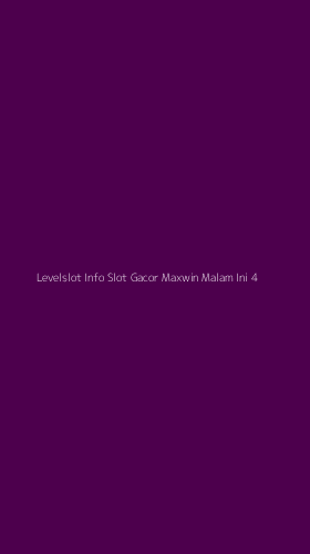 Tampilan Antarmuka Aplikasi Levelslot Info Slot Gacor Maxwin Malam Ini - 4