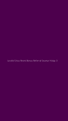 Tampilan Antarmuka Aplikasi Lexi4d Situs Resmi Bonus Referral Seumur Hidup - 3