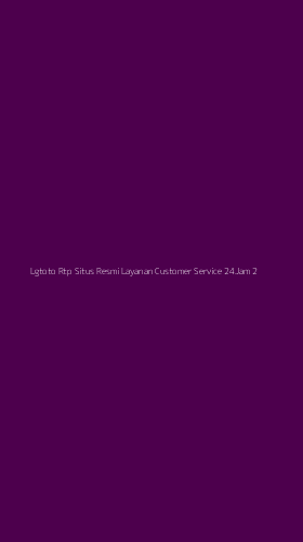 Tampilan Antarmuka Aplikasi Lgtoto Rtp Situs Resmi Layanan Customer Service 24jam - 2