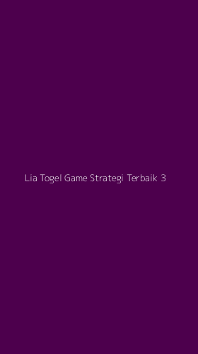 Tampilan Antarmuka Aplikasi Lia Togel Game Strategi Terbaik - 3