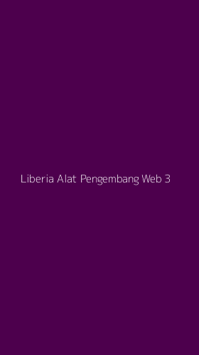 Tampilan Antarmuka Aplikasi Liberia Alat Pengembang Web - 3
