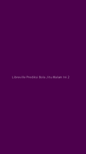 Tampilan Antarmuka Aplikasi Libreville Prediksi Bola Jitu Malam Ini - 2