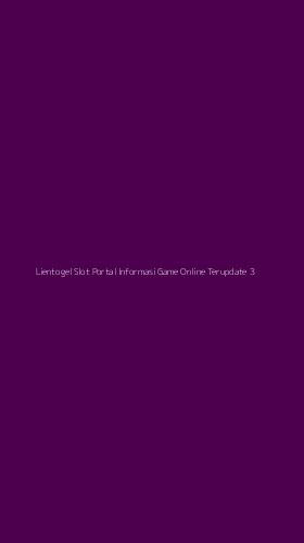Tampilan Antarmuka Aplikasi Lientogel Slot Portal Informasi Game Online Terupdate - 3