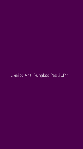 Tampilan Antarmuka Aplikasi Ligaibc Anti Rungkad Pasti Jp - 1