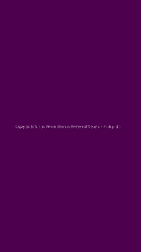 Tampilan Antarmuka Aplikasi Ligapools Situs Resmi Bonus Referral Seumur Hidup - 4