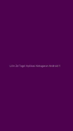 Tampilan Antarmuka Aplikasi Lilin 2d Togel Aplikasi Kebugaran Android - 1