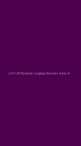 Tampilan Antarmuka Aplikasi Lilin138 Panduan Lengkap Bermain Aman - 4