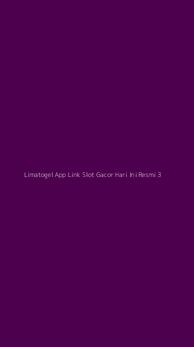Tampilan Antarmuka Aplikasi Limatogel App Link Slot Gacor Hari Ini Resmi - 3