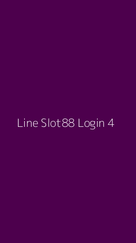 Tampilan Antarmuka Aplikasi Line Slot88 Login - 4