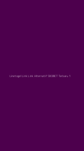 Tampilan Antarmuka Aplikasi Linetogel Link Link Alternatif Sbobet Terbaru - 1