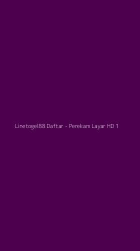 Tampilan Antarmuka Aplikasi Linetogel88 Daftar - Perekam Layar HD - 1