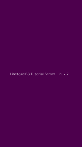 Tampilan Antarmuka Aplikasi Linetogel88 Tutorial Server Linux - 2