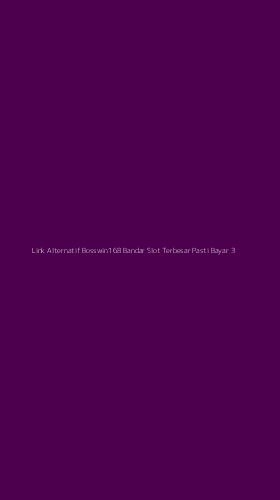 Tampilan Antarmuka Aplikasi Link Alternatif Bosswin168 Bandar Slot Terbesar Pasti Bayar - 3