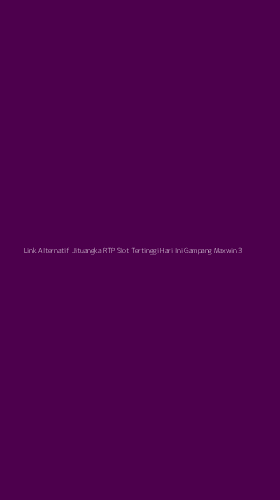 Tampilan Antarmuka Aplikasi Link Alternatif Jituangka Rtp Slot Tertinggi Hari Ini Gampang Maxwin - 3