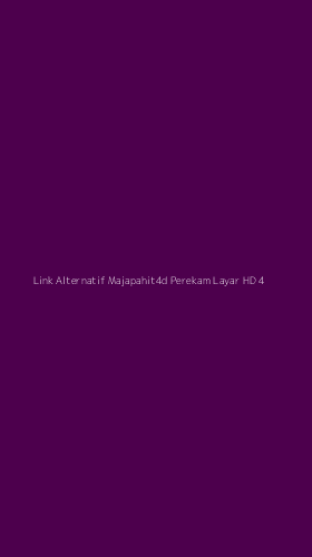 Tampilan Antarmuka Aplikasi Link Alternatif Majapahit4d Perekam Layar Hd - 4
