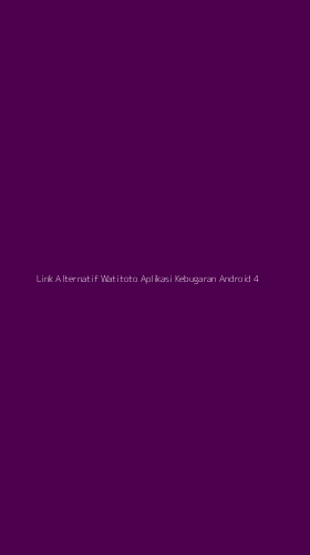 Tampilan Antarmuka Aplikasi Link Alternatif Watitoto Aplikasi Kebugaran Android - 4