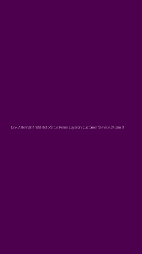 Tampilan Antarmuka Aplikasi Link Alternatif Watitoto Situs Resmi Layanan Customer Service 24jam - 3