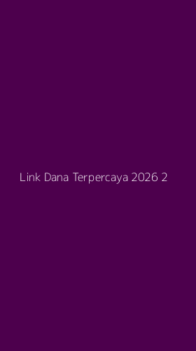 Tampilan Antarmuka Aplikasi Link Dana Terpercaya 2026 - 2