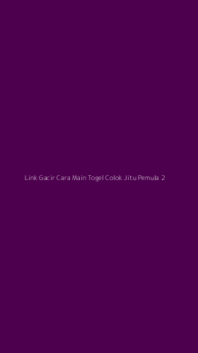 Tampilan Antarmuka Aplikasi Link Gacir Cara Main Togel Colok Jitu Pemula - 2