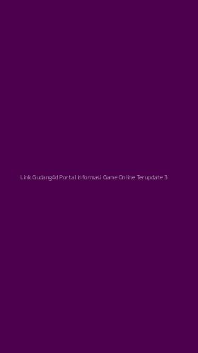 Tampilan Antarmuka Aplikasi Link Gudang4d Portal Informasi Game Online Terupdate - 3
