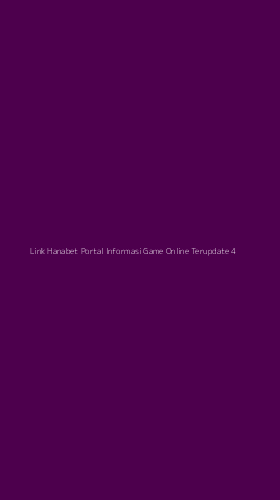 Tampilan Antarmuka Aplikasi Link Hanabet Portal Informasi Game Online Terupdate - 4