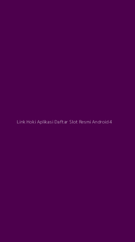Tampilan Antarmuka Aplikasi Link Hoki Aplikasi Daftar Slot Resmi Android - 4