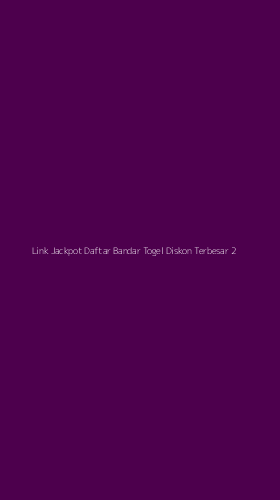 Tampilan Antarmuka Aplikasi Link Jackpot Daftar Bandar Togel Diskon Terbesar - 2