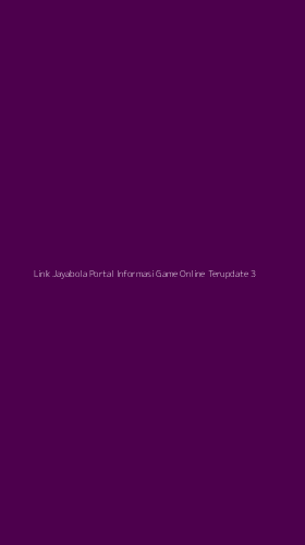 Tampilan Antarmuka Aplikasi Link Jayabola Portal Informasi Game Online Terupdate - 3