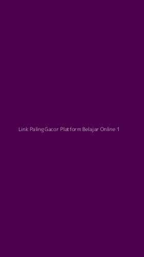Tampilan Antarmuka Aplikasi Link Paling Gacor Platform Belajar Online - 1