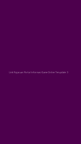 Tampilan Antarmuka Aplikasi Link Rajacuan Portal Informasi Game Online Terupdate - 3