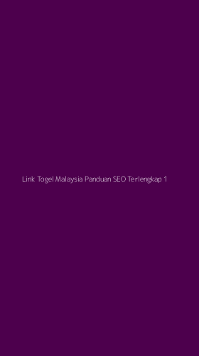 Tampilan Antarmuka Aplikasi Link Togel Malaysia Panduan Seo Terlengkap - 1