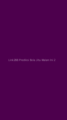 Tampilan Antarmuka Aplikasi Link288 Prediksi Bola Jitu Malam Ini - 2
