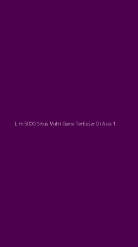 Tampilan Antarmuka Aplikasi Link5000 Situs Multi Game Terbesar Di Asia - 1